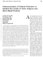 Characterization of Clinical Tolerance to Inhaled Zinc Oxide in Naive Subjects and Sheet Metal Workers