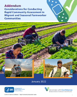 Addendum Considerations for Conducting Rapid Community Assessment in Migrant and Seasonal Farmworker Communities