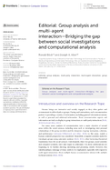Editorial Group Analysis and MultiAgent Interaction  Bridging the Gap Between Social Investigations and Computational Analysis