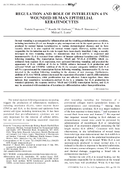 Regulation and Role of Interleukin 6 in Wounded Human Epithelial Keratinocytes