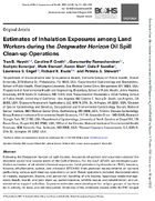 Estimates of Inhalation Exposures Among Land Workers During the Deepwater Horizon Oil Spill CleanUp Operations