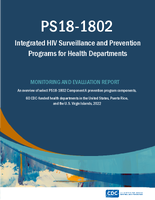 PS181802 Integrated HIV Surveillance and Prevention Programs for Health Departments  Monitoring and Evaluation Report 2022
