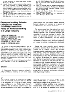 Employee smoking behavior changes and attitudes following a restrictive policy on worksite smoking in a large company