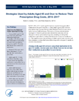 Strategies Used by Adults Aged 65 and Over to Reduce Their Prescription Drug Costs 20162017
