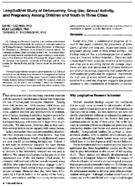 Longitudinal study of delinquency drug use sexual activity and pregnancy among children and youth in three cities