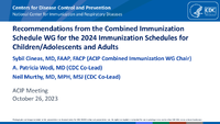 Recommendations from the Combined Immunization Schedule WG for the 2024 Immunization Schedules for ChildrenAdolescents and Adults