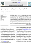 A Numerical Evaluation on the Effects of Impermeable Faults on Degasification Efficiency and Methane Emissions During Underground Coal Mining 200809