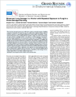 Bioaerosol Lung Damage in a Worker with Repeated Exposure to Fungi in a WaterDamaged Building