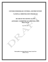 Record of the meeting of the Advisory Committee on Immunization Practices  June 2930 2005
