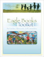 Eagle Books Toolkit for Families Classrooms and Communities