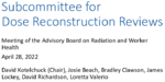 Subcommittee for Dose Reconstruction Reviews