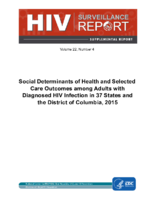 Social Determinants of Health and Selected Care Outcomes among Adults with Diagnosed HIV Infection in 37 States and the District of Columbia 2015