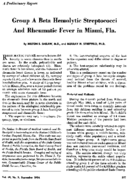 Group A beta hemolytic streptococci and rheumatic fever in Miami Fla