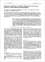 Detection of malignancyassociated metabolites in the sera of cancer patients by electron capture gas chromatography