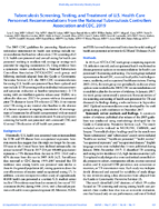 Tuberculosis Screening Testing and Treatment of US Health Care Personnel Recommendations from the National Tuberculosis Controllers Association and CDC 2019