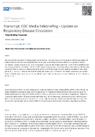 Transcript CDC media telebriefing  update on respiratory disease circulation  press briefing transcript  Monday December 5 2022