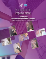 Evaluation for Improvement A SevenStep Empowerment Evaluation Approach for Violence Prevention Organizations