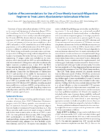 Update of Recommendations for Use of OnceWeekly IsoniazidRifapentine Regimen to Treat Latent Mycobacterium tuberculosis Infection