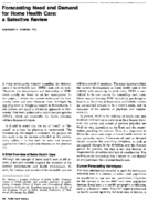 Forecasting need and demand for home health care a selective review