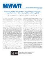 Transmission of COVID19 to Health Care Personnel During Exposures to a Hospitalized Patient  Solano County California February 2020