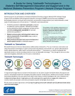 A Guide for Using Telehealth Technologies in Diabetes SelfManagement Education and Support and in the National Diabetes Prevention Program Lifestyle Change Program