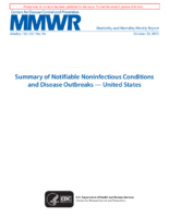Summary of Notifiable Noninfectious Conditions and Disease Outbreaks  United States 2015