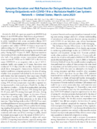 Symptom Duration and Risk Factors for Delayed Return to Usual Health Among Outpatients with COVID19 in a Multistate Health Care Systems Network  United States MarchJune 2020