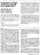 Smoking behavior and attitudes of employees of a large HMO before and after a work site ban on cigarette smoking