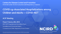 COVID19Associated Hospitalizations among Children and Adults  COVIDNET