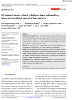 US Research Needs Related to Fatigue Sleep and Working Hours Among Oil and Gas Extraction Workers