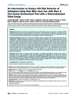 An Intervention to Reduce HIV Risk Behavior of SubstanceUsing Men Who Have Sex with Men A TwoGroup Randomized Trial with a Nonrandomized Third Group