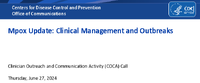 Mpox Update Clinical Management and Outbreaks