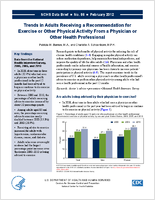 Trends in Adults Receiving a Recommendation for Exercise or Other Physical Activity From a Physician or Other Health Professional