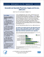Generalist and Specialty Physicians Supply and Access 20092010