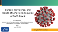 Burden prevalence and  trends of longterm sequelae of SARSCoV2