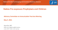 Rabies preexposure prophylaxis and children