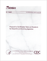 Information Circular 9449 Proposal for Certification Tests and Standards for ClosedCircuit Breathing Apparatus