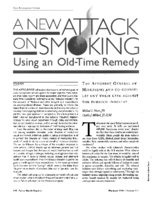 A new attack on smoking using an oldtime remedy