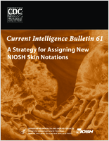 Current Intelligence Bulletin 61 A Strategy for Assigning New NIOSH Skin Notations