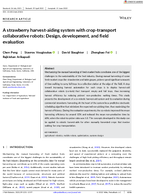 A Strawberry HarvestAiding System with CropTransport Collaborative Robots Design Development and Field Evaluation