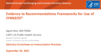 Evidence to recommendations frameworks for use of JYNNEOS