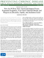 New for PCD in 2022 Increased Impact Factor Expanded Expertise First Guest Editorial Board and Progress in Diversity Equity and Inclusion Goals