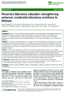 Preservice laboratory education strengthening enhances sustainable laboratory workforce in Ethiopia