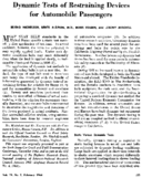 Dynamic tests of restraining devices for automobile passengers