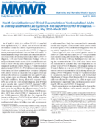 Health Care Utilization and Clinical Characteristics of Nonhospitalized Adults in an Integrated Health Care System 28180 Days After COVID19 Diagnosis  Georgia May 2020March 2021