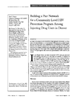 Building A Peer Network For A Community Level HIV Prevention Program Among Injecting Drug Users In Denver