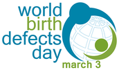 World Birth Defects Day  March 3