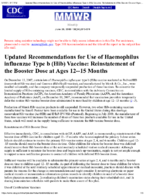 Updated Recommendations for use of Haemophilus influenzae Type b Hib Vaccine Reinstatement of the Booster Dose at Ages 1215 Months