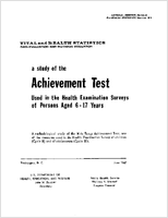 A study of the Achievement Test Used in the Health Examination Surveys of Persons Aged 617 Years