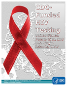 CDCFunded HIV Testing United States Puerto Rico and the US Virgin Islands 2017